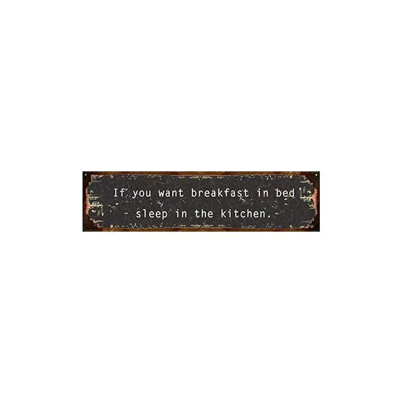 If you want breakfast in bed