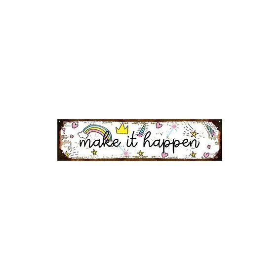 Make it happen