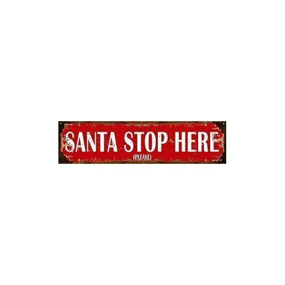 Santa Stop Here Navidad
