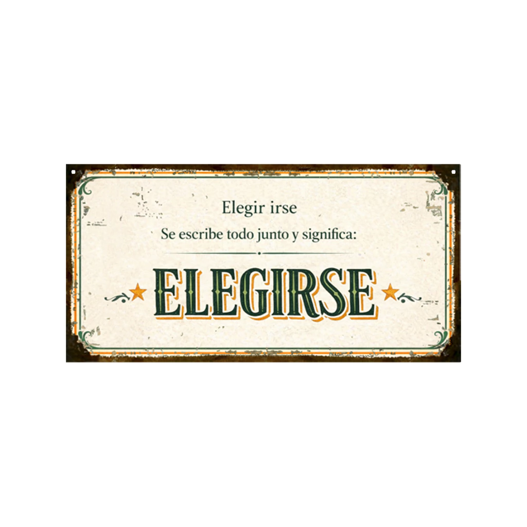 Elegir irse Elegirse