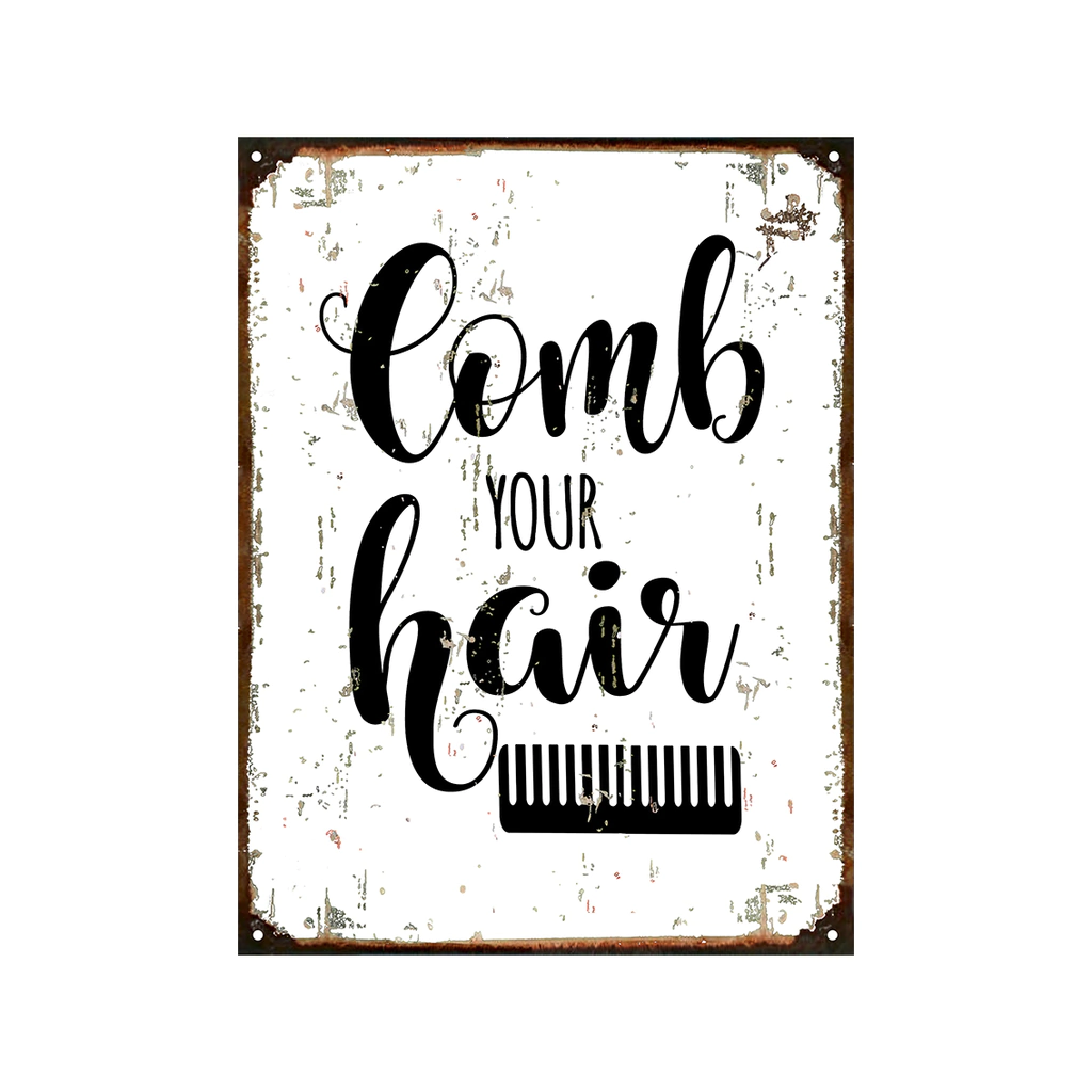 Comb your hair