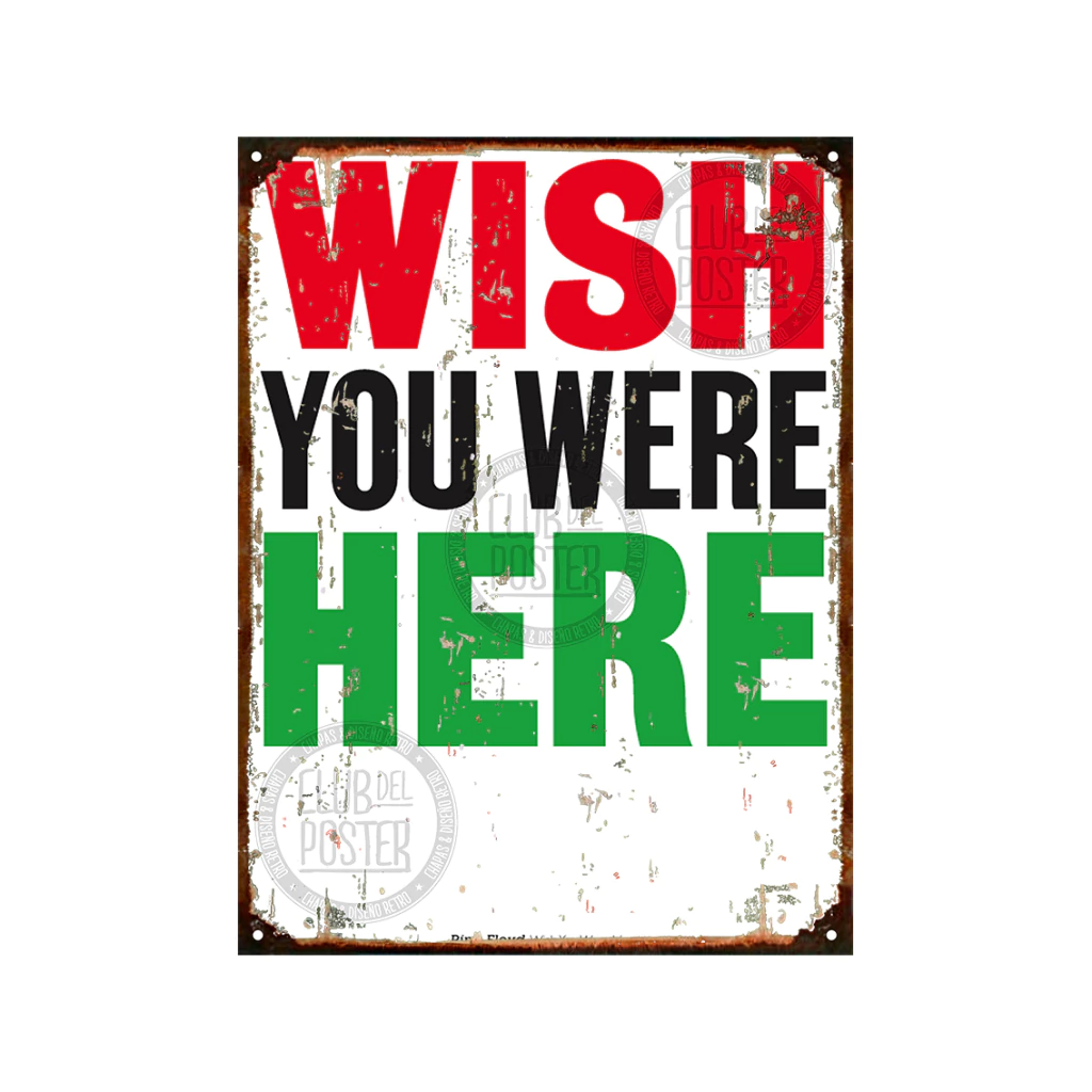 Wish you were here Pink Floyd