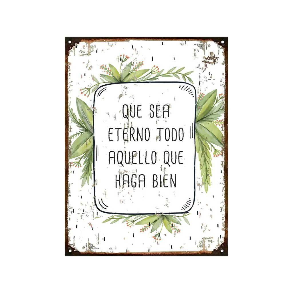 Que sea eterno todo aquello