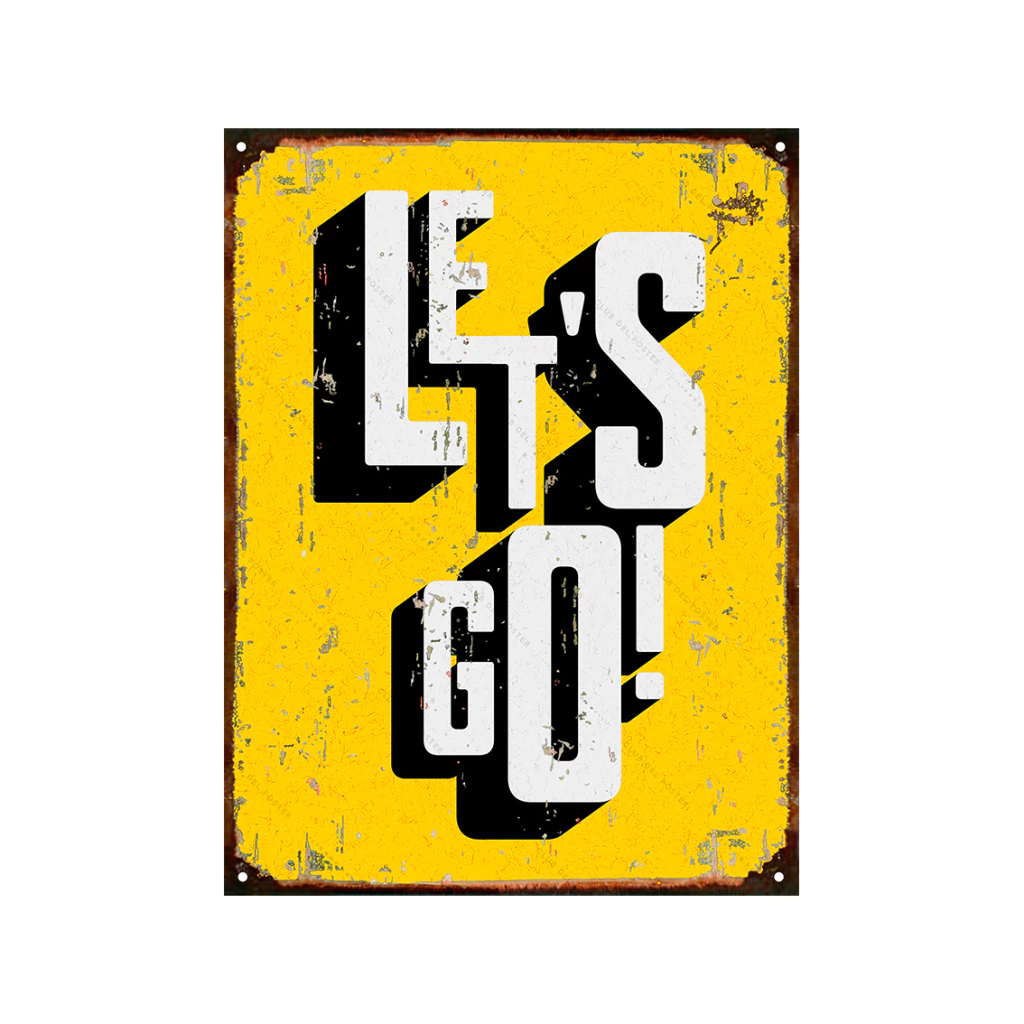 Let's go