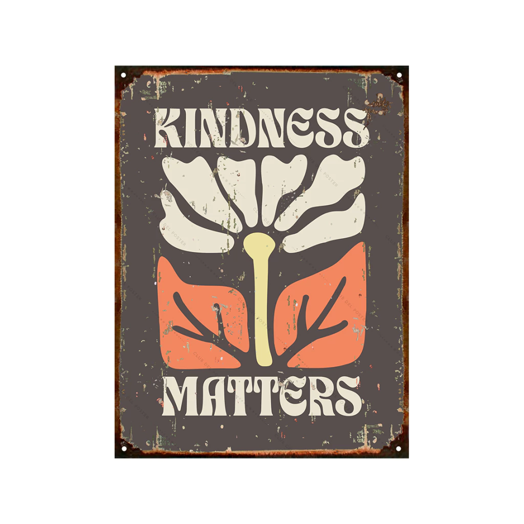 Kindness matters