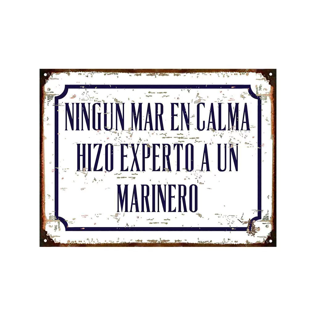 Ningun mar en calma hizo experto